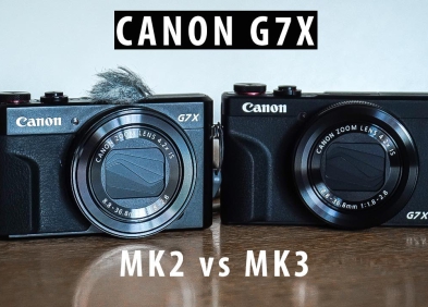 So sánh Canon G7X Mark II vs Mark III: Nên chọn chiếc máy ảnh nào?